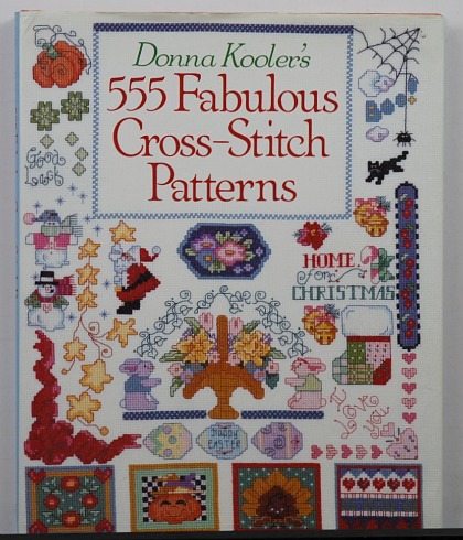 Donna Kooler's 555 Fabulous Cross Stitch Patterns