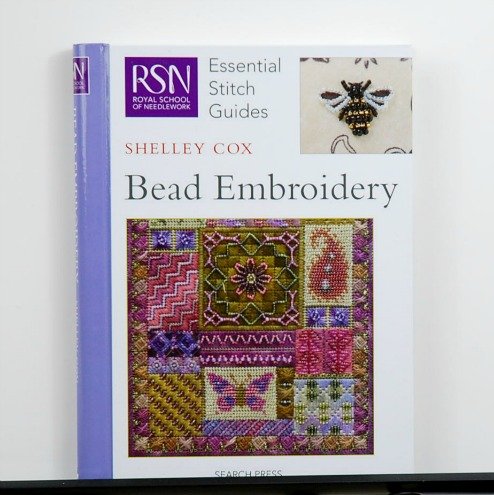 RSN Essential Stitch Guide Bead Embroidery by Shelley Cox