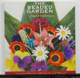 The Beaded Garden by Diane Fitzgerald