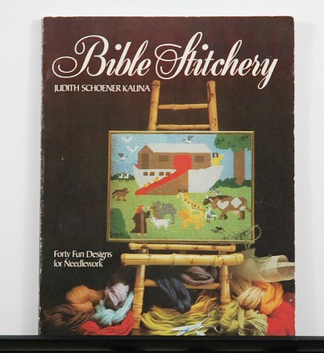 Bible Stitchery by Judith Schoener Kalina