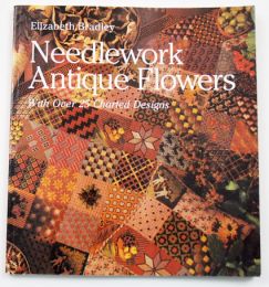 Elizabeth Bradley's Needlework Antique Flowers