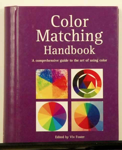 Color Matching Handbook edited by Viv Foster