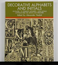 Decorative Alphabets and Initials edited by Alexander Nesbit