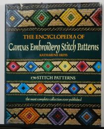 The Encyclopedia of Canvas Embroidery Stitches by Katharine Ireys