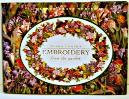 Diana Lampe's Embroidery From the Garden