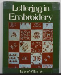 Lettering in Embroidery by Janice Williams