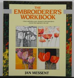 The Embroiderer's Workbook by Jan Messant