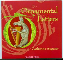 Ornamental Letters by Catherine Auguste