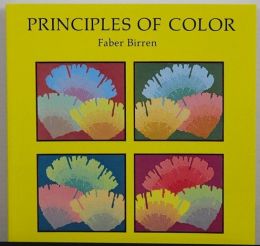 The Principles of Color by Faber Birren