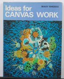 Ideas for Canvas Work by Mary Rhodes
