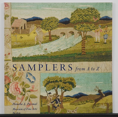 Samplers From A to Z by Pamela A. Parmal